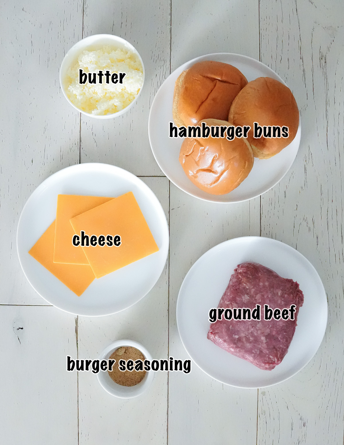 Labeled ingredients for making butter burgers.